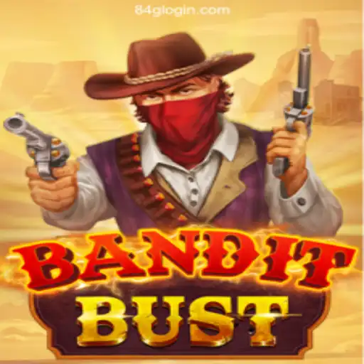 BanditBust Game and Secure 84G.Com Login Guide